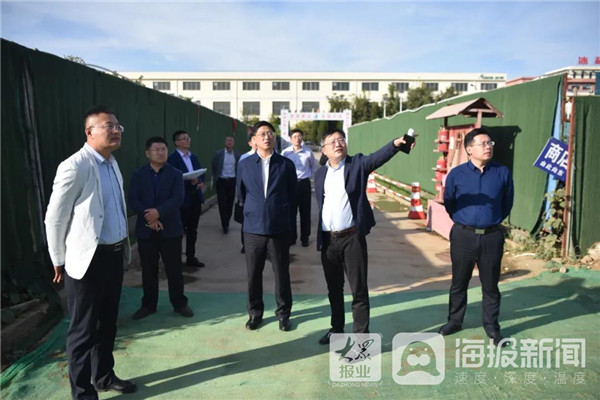 10月9日,芝罘区委书记杨升岩带队实地督导全区重点项目建设情况.